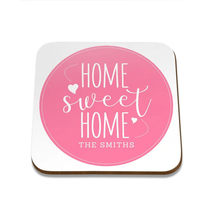 Home Sweet Home Square Coaster