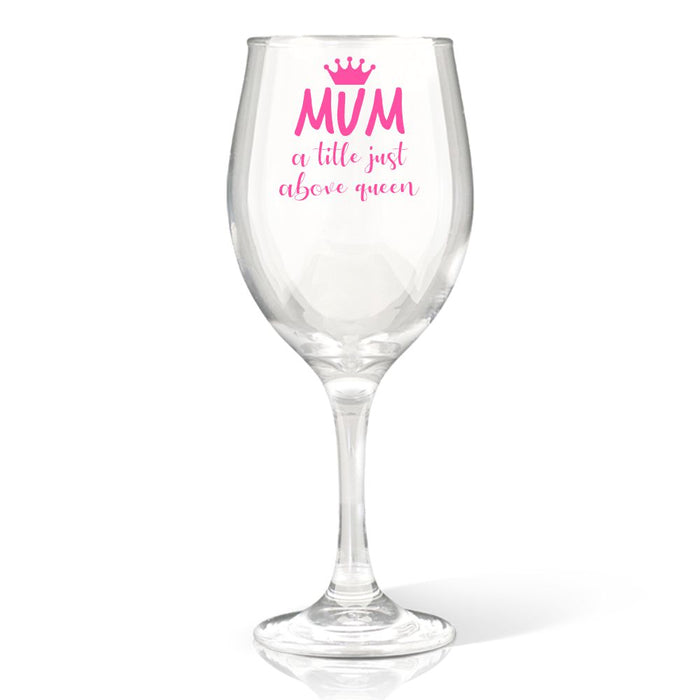 Mum Coloured Wine Glass