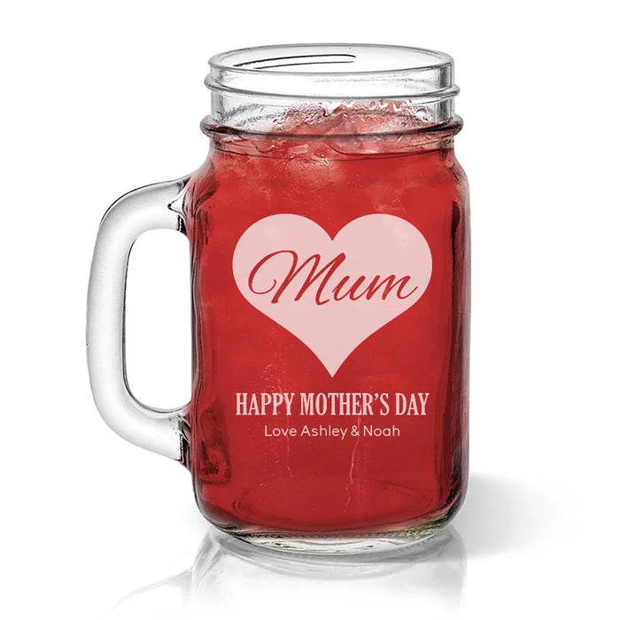 Mum in Heart Engraved Mason Jars