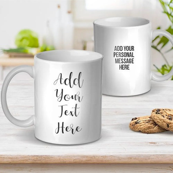 Add Your Own Message Coffee Mug