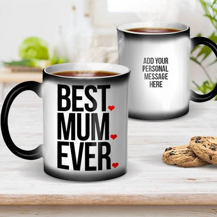 Best Mum Ever Ceramic Magic Mug