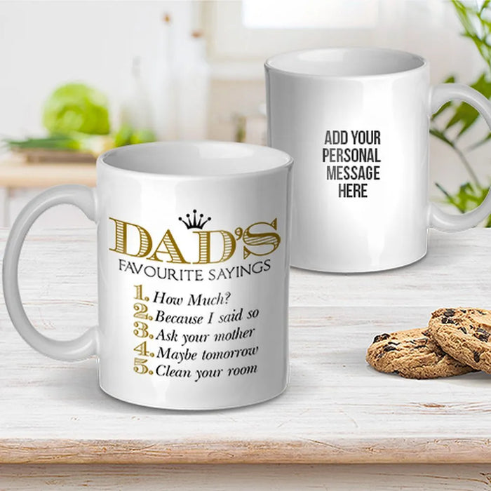 Dad Sayings Coffee Mug