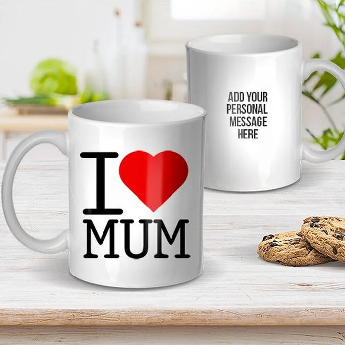 I Love Mum Coffee Mug